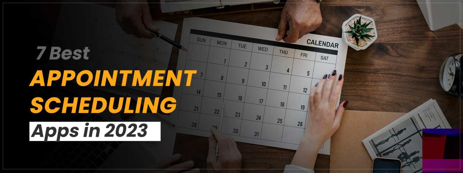 Appointment Scheduling Apps