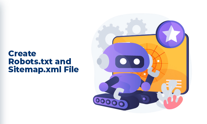 Create Robots.txt and Sitemap.xml File