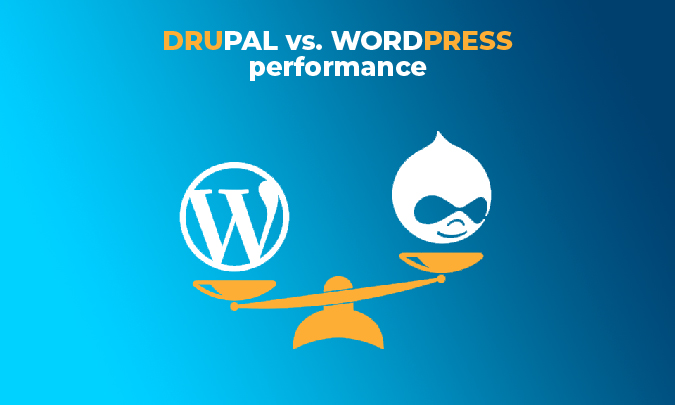 WordPress or Drupal Performance