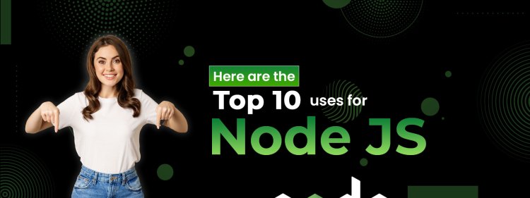 top 10 node js uses