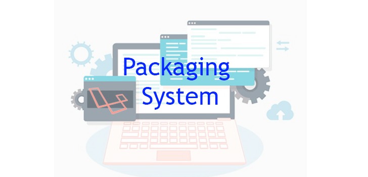 Packaging System of Laravel
