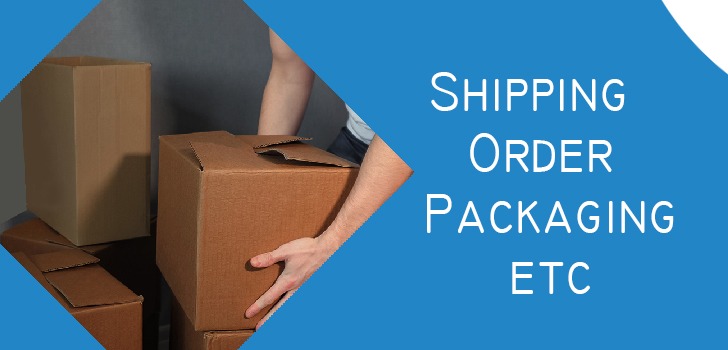 Shipping, Order Packaging, etc. eCommerce site