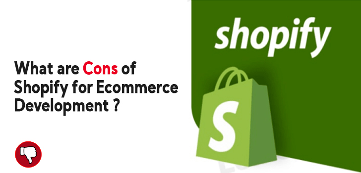 Shopify Cons In Shopify vs Magento