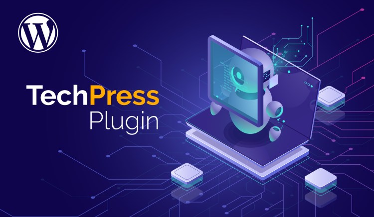 TechPress Plugin in wordpress development