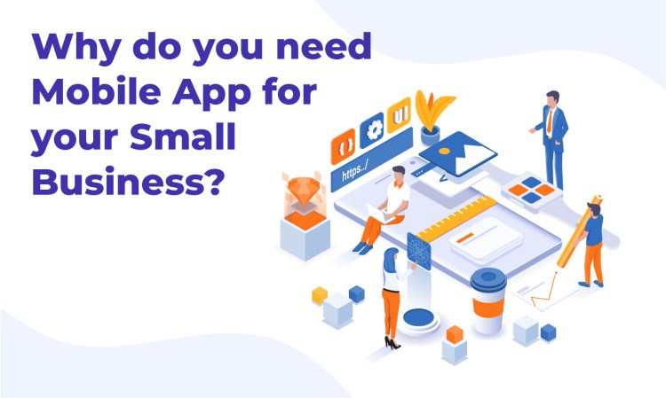 How to Create an App for your Business?