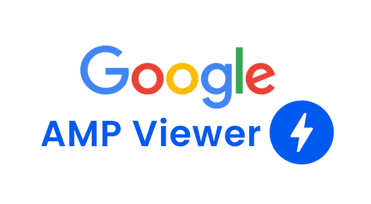 Google AMP Viewer