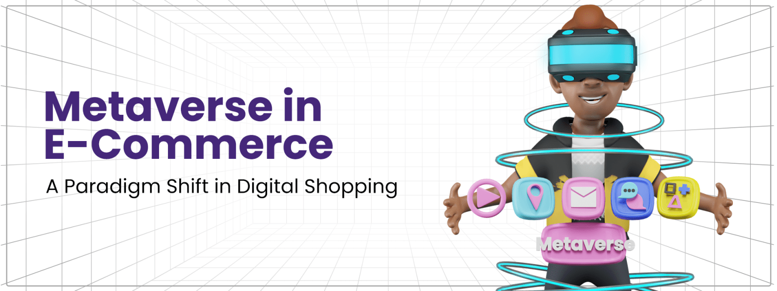 Metaverse in Ecommerce